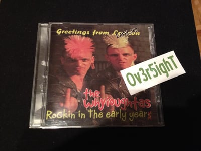 The Whyioughtas - Rockin In The Early Years (1998) Core-Upt Records
