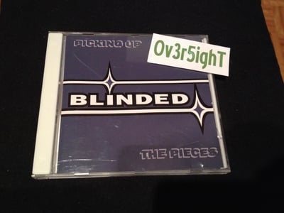 Blinded - Picking Up The Pieces (2001)