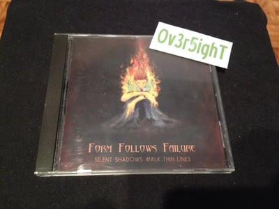 Form Follows Failure - Silent Shadows Walk Thin Lines (2003) Kick Save Records