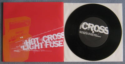 Hot Cross / Light The Fuse And Run - Split 7" | Electric Human Project/Level Plane, ehp-11/lp-40 | black /600(?)