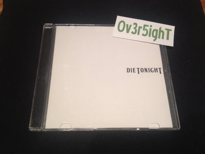 Die Tonight - Die Tonight (2008)