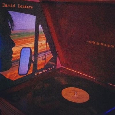 Dondero, David - "Golden Hits Volume 1"