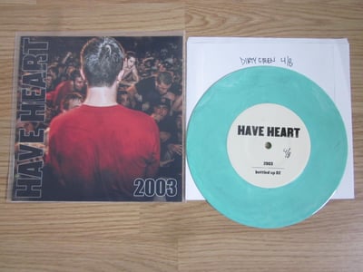 Have Heart - 2003 Demo (Bottled Up) 7" 8th press - Dirty Green #4/8 (Alt. Colored Live Cover)