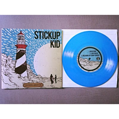 Stickup Kid - Nothing About Me - 1st Press - Blue (UK Exclusive) - /150 - Adeline Records