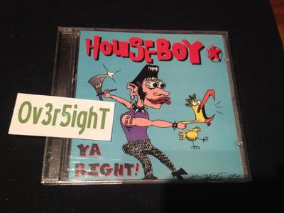 Houseboy - Ya Right! (1997) Stiff Pole Records