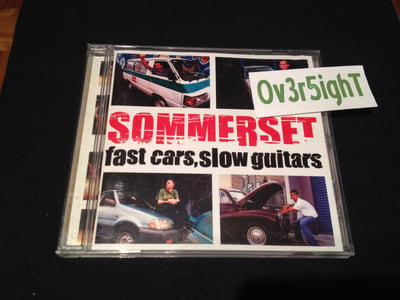 Sommerset - Fast Cars, Slow Guitars (2003) [2001] Deck Cheese Records