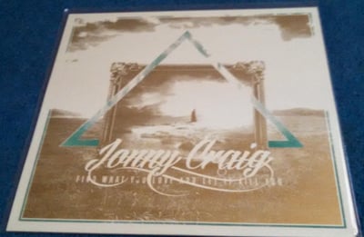 Jonny Craig- Find What You Love And Let It Kill You TEST PRESSING (9/24)