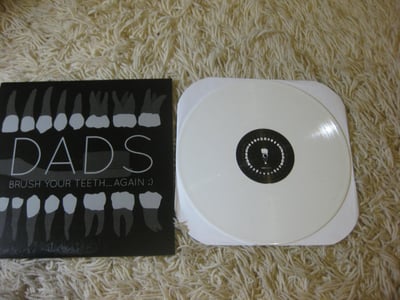 Dads "Brush Your Teeth... Again ;)" Broken World Media. 1st Press. White/200