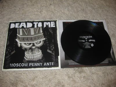 Dead to Me "Moscow penny Ante" Fat Wreck Chords. ??Press. Black/????