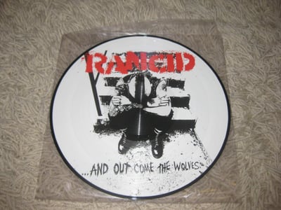 Rancid "..And Out Come the Wolves" Rancid Records. 5th Pressing. Picture Disc/????