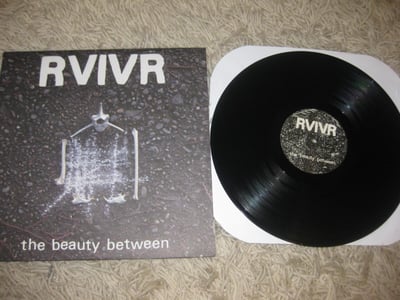RVIVR "The Beauty Between" Rumbletown Records. ?? Press. Black/???