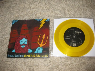 American Lies/Smoke Jumper - John Wilkes Booth Records/On The Real Records/Better-Half Records/Mouse House Records- 1st press- Translucent yellow/200