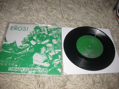 The Ergs! "Thrash Compacter" Grave Mistake Records/Firestarter records. 2nd Press. Black/???