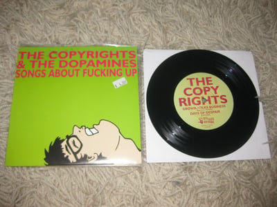 The Copyrights/The Dopamines "Songs about Fucking Up" ?? Press. Black/???