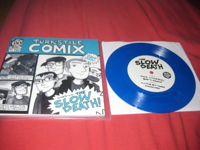 Slow Death "Turnstile comix issue 1" - Silver Sprocket. 1st Press. Translucent Blue/???