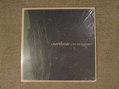 Northstar - Is This Thing Loaded? LP 12" (Black 180 gram Vinyl)
