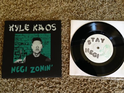 Kyle Kaos "Negi Zonin'" Party Nogg Records. ??Press. Black/???