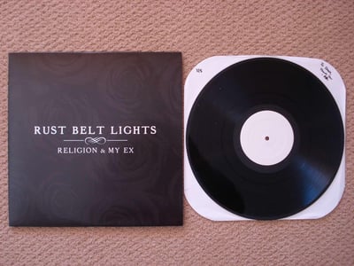Rust Belt Lights - Religion & My Ex (Black) Test Press 3/5