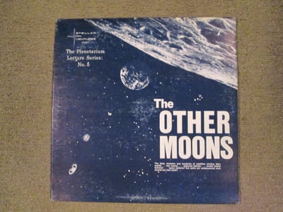 OTHER: The Planetarium Lecture Series No. 5 - The Other Moons by Hubert J. Bernhard LP 12" (Black Vinyl)