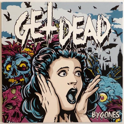Get Dead - Bygones - Blue w/Red Splatter /409