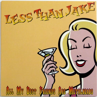 Less Than Jake - All My Best Friends Are Metalheads - Black