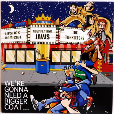 Lipstick Homicide / The Turkletons - We're Gonna Need A Bigger Coat... - Yellow