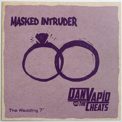 Masked Intruder / Dan Vapid And The Cheats - The Wedding - 1st Press - Clear /200