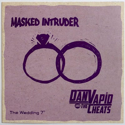Masked Intruder / Dan Vapid And The Cheats - The Wedding - 1st Press - White w/ Black Streaks /100