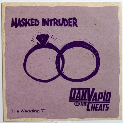 Masked Intruder / Dan Vapid And The Cheats - The Wedding - 2nd Press - Black