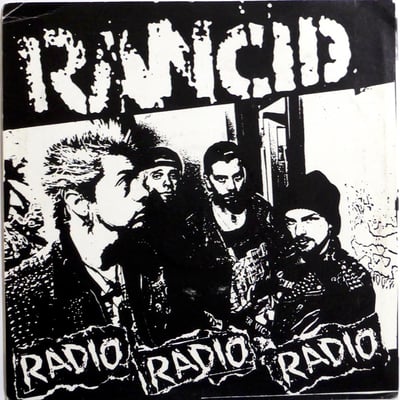 Rancid - Radio Radio Radio - 1st Press - Black
