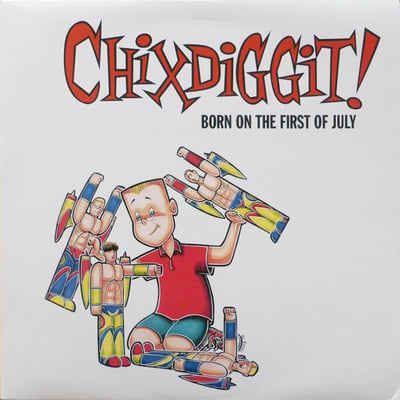 Chixdiggit! - Born On The First Of July - FAT - Black
