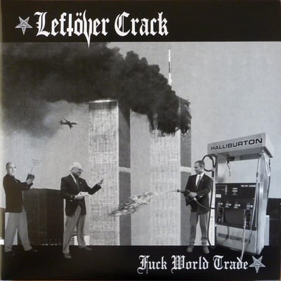 Leftover Crack - Fuck World Trade - Red And Black w/Splatter /522
