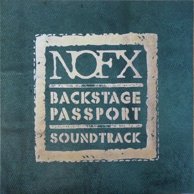NOFX - Backstage Passport Soundtrack - Green w/Gold Splatter /525