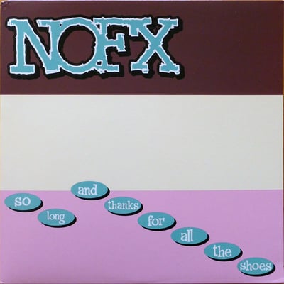 NOFX - So Long And Thanks For All The Shoes - Green /650