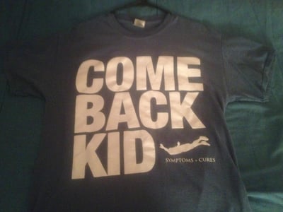 L - Comeback Kid - Symptoms and Cures