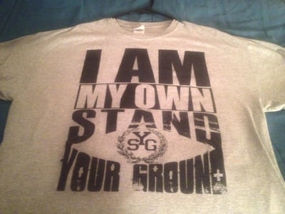 XL - Stand Your Ground - I Am My Own