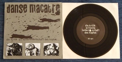 Danse Macabre - Die Kritik Ist Keine Leidenschaft Des Kopfes... | React With Protest, rwp-006 | black 999/1000