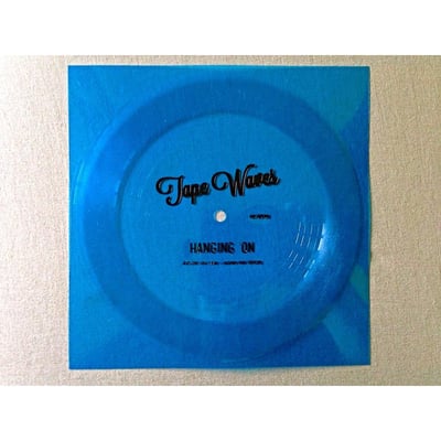 Tape Waves - Hanging On - 1st Press - Clear Blue - /250 - Bleeding Gold Records