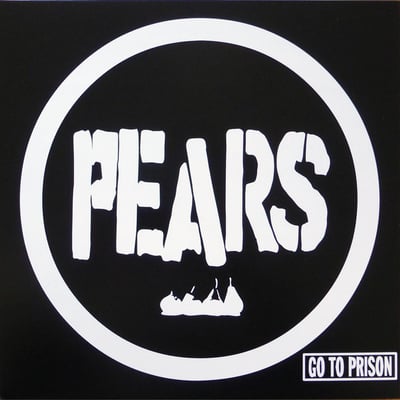 PEARS - Go To Prison - 2nd Press - Black /300