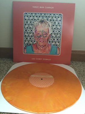 Lee Corey Oswald | Three Man Cannon | Split | Creamsicle Orange /100 | 1st Press