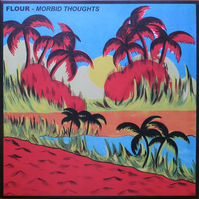 FLOUR - Morbid Thoughts - Sunset Red