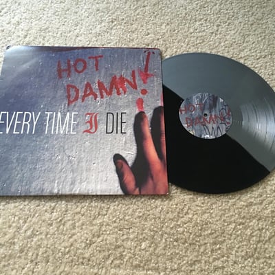 Every Time I Die - Hot Damn!