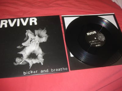RVIVR "Bicker & Breathe" Rumbletowne Records. ? Press. Black/???