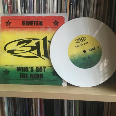 311 - Grifter / Who's Got The Herb RSD