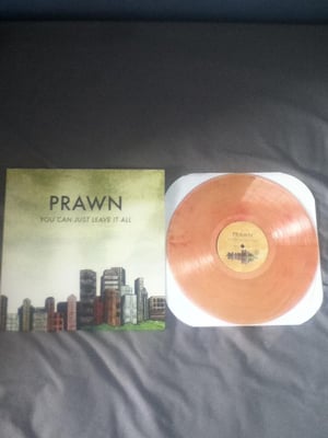 Prawn - You Can Just Leave It All - /500 - Grapefruit Vinyl