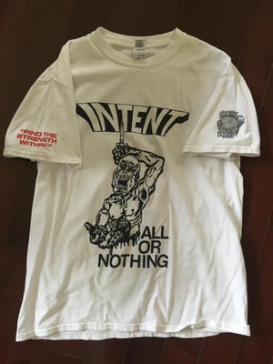 Intent - "All Or Nothing... MDR 4-Sided Shirt" - White - Large (2013)