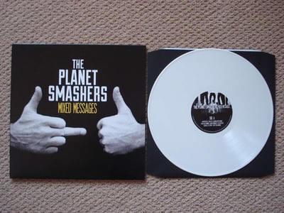 The Planet Smashers - Mixed Messages (White) /?