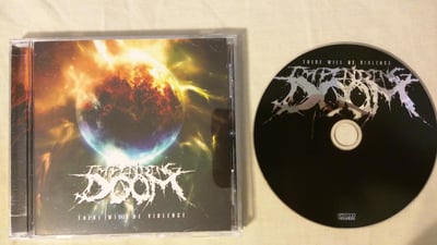Impending Doom - There Will Be Violence