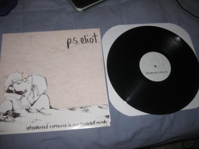 P.S. Eliot "Introverted Romance in Our Troubled Minds" Salinas Records. ?? Press. Black