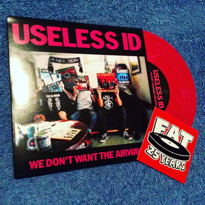 Useless ID: We Don't Want The Airwaves (Red)